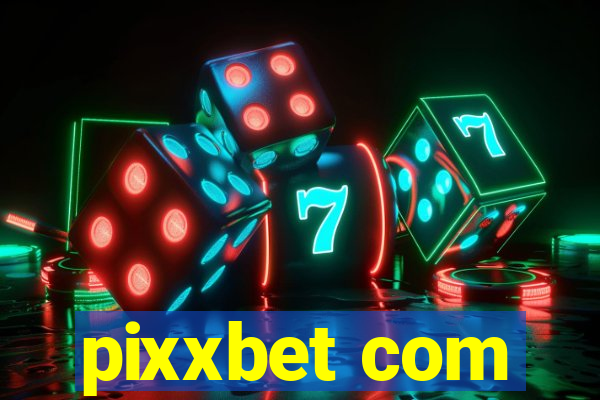 pixxbet com